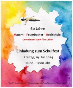 Herzliche Einladung zum Schulfest am 19.07.2024