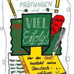 Viel Erfolg für die Prüfungen